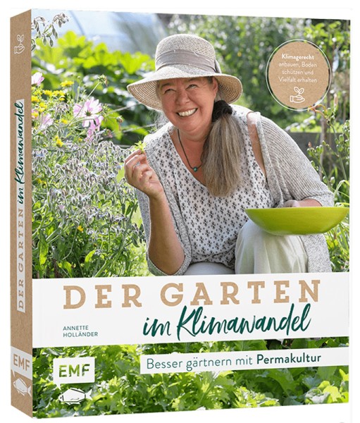 Buch Garten im Klimawandel - Besser gärtnern mit Permakultur